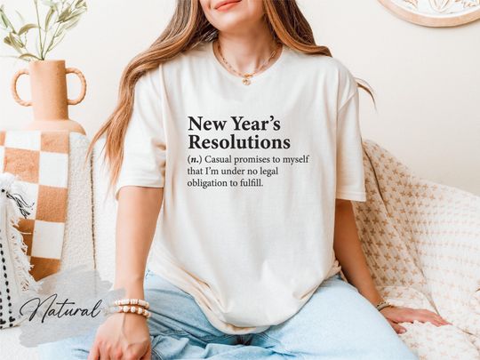 Discover Funny New Year's Resolutions Shirt, Funny New Year Shirt, Sarcastic New Year Shirt, New Year Humor Tee, Resolution Joke Tee, New Year Party