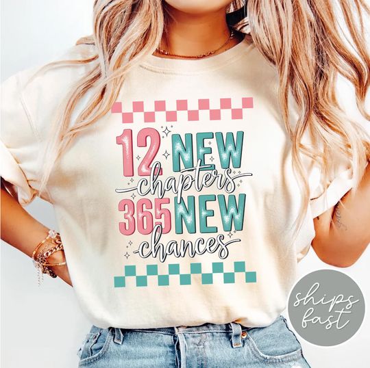 Discover 12 New Chapters 365 New Chances Shirt, Retro New Years Shirt, 2025 Womens Tee, Motivational Happy New Year Shirt, New Years Gift