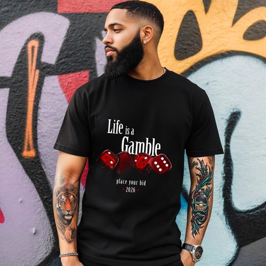 Discover New Year 2026 Shirt, Life Is a Gamble Dice Tee | New Years Eve Outfit | 2026 Motivation Shirt