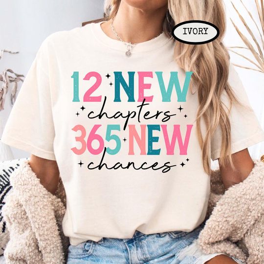 Discover 12 New Chapters 365 New Chances Shirt, Retro New Years Shirt, 2026 Women's Shirts, Motivational Shirt, Happy New Year Shirt, New Years Gift