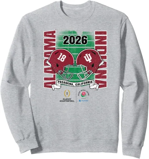 Discover Albm Crimson Tide vs Indiana Hoosiers Rose Bowl 2026 CFP Sweatshirt