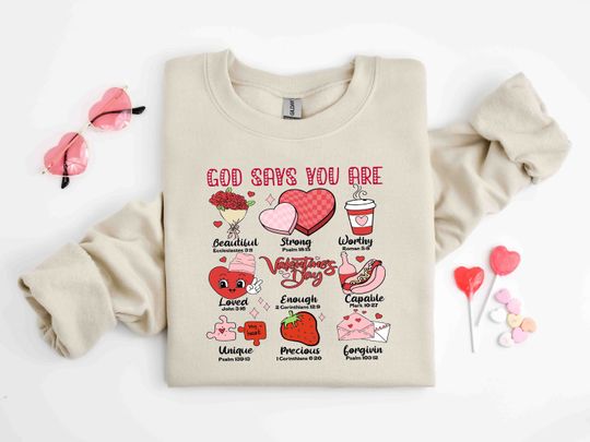 Discover God Says You Are Valentines Sweatshirt, Inspirational Valentines Sweatshirt, Self Love , Retro Valentines Day Sweatshirt, Gift For Love