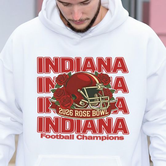 Indiana Rose Bowl 2026 Hoodie IU Football Vintage Helmet Rose Graphic Shirt Hoosiers College Game Day Big 10 Champions