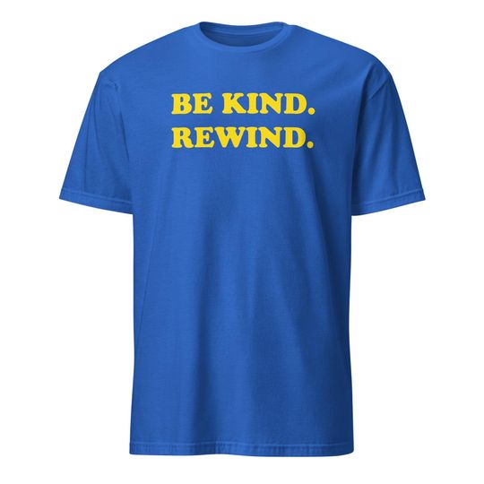 Discover Be Kind Rewind 90's Movie Nostalgia T-Shirt Unisex