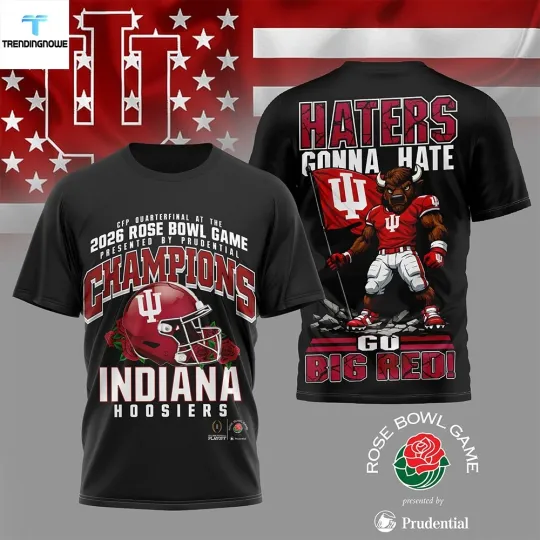 Indiana Hoosier NCAA 2026 Rose Bowl Champions 3D T-shirt