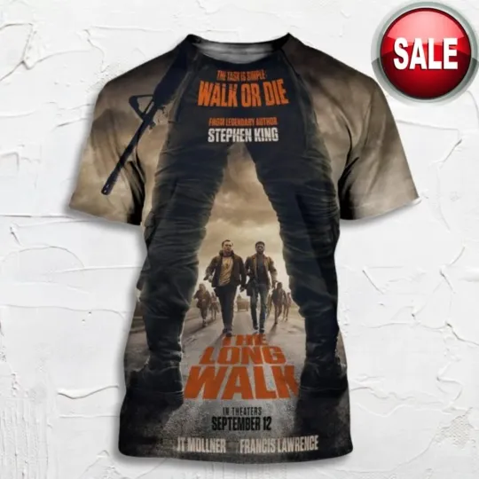 Discover The Long Walk Author Stephen King Walk Or Die In Theaters Sep 12 2025 T-Shirt