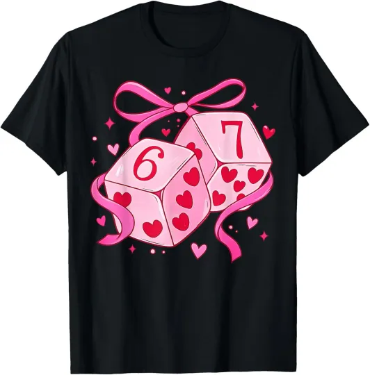 Discover Preppy 67 Valentine Six Seven Dice 6 7 Men Women T-Shirt