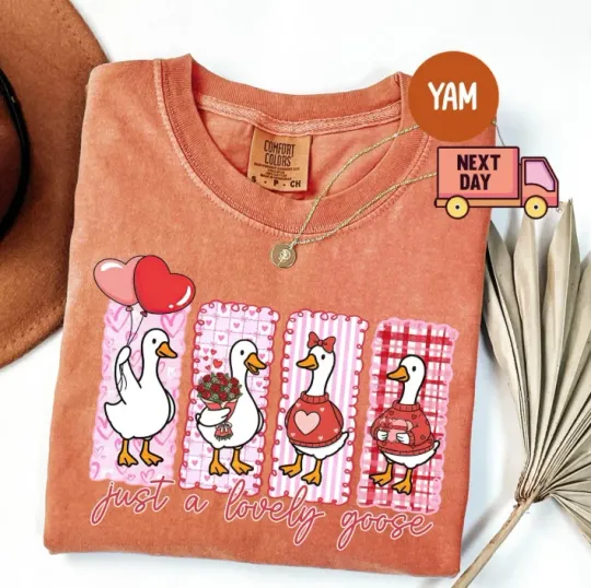 Discover Comfort Colors Just A Lovely Goose Shirt, Goose Valentine Day TShirt