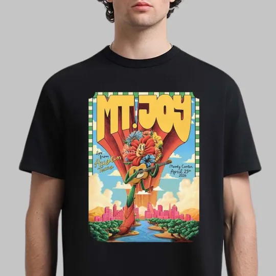 Discover Mt Joy Live From Austin Texas At Moody Center On April 25 2026 T-Shirt