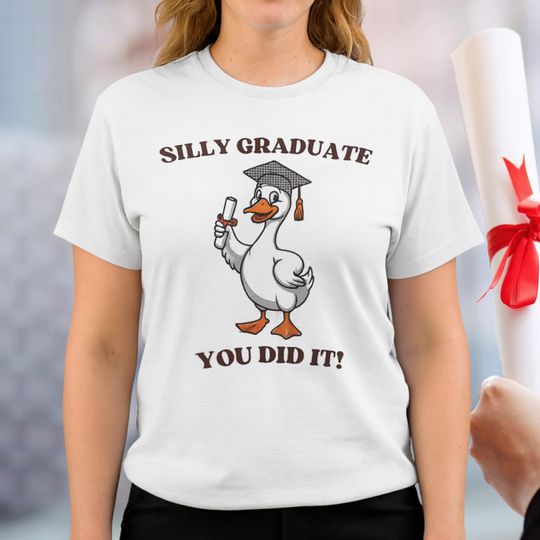 Discover Funny Graduation Shirt Silly Goose Graduate Tee Class of 2026 Senior Gift College High School Celebration Tshirt Gift For Graduates