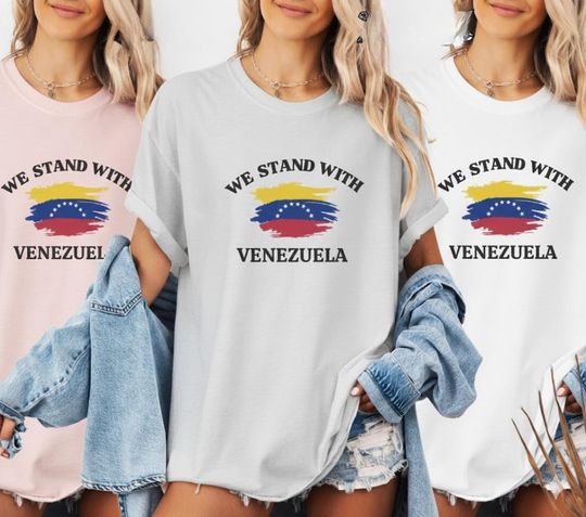 Discover We Stand with Venezuela Comfort Colors Shirt | Anti Trump Tshirt, Stop War Pray For Venezuela Tee, Venezuelan Flag Solidarity Tee