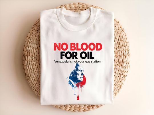 Discover No Blood For Oil Venezuela Shirt, Anti War Shirt, Venezuelan Children Shirt, No More War Shirt, Venezuela Shirt,Nicolas Madura Shirt