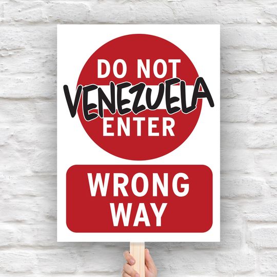 Discover No War With Venezuela Sign: Anti-Trump Street Sign Protest Poster (Download, PDF + JPG, 7 Sizes)