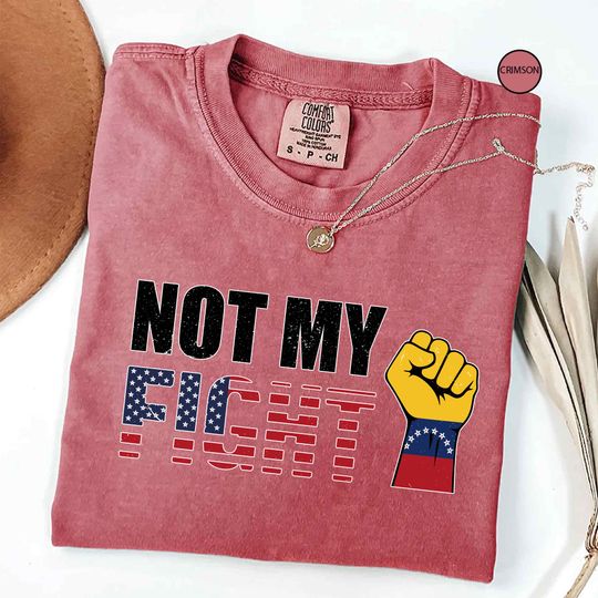 Discover Peace For Venezuela Shirt, Not My Fight Anti Trump Tshirt, Venezuelan Flag Solidarity Tee, Stop War Pray For Venezuela Tee