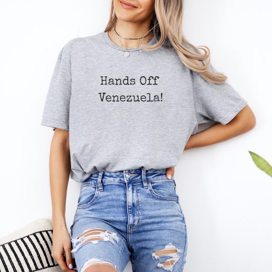Discover Hands Off Venezuela Shirt, Anti War Protest Tee, Solidarity T-Shirt, No Intervention, Anti Trump Political Shirt, Social Justice Graphic Tee