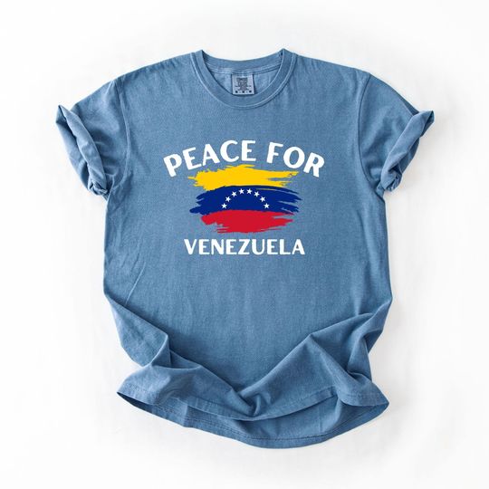 Discover Comfort Colors Peace for Venezuela Shirt, Stop War Venezuelan Flag Solidarity Shirt, We Stand With Venezuela Shirt, Anti Trump Tshirt