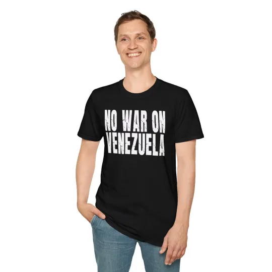 Discover No War On Venezuela T-Shirt Hands Off Anti War Protest Activist Unisex S-3XL