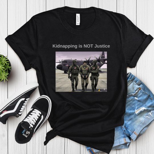 Discover Kidnapping is NOT Justice Sweatshirt, Venezuela Political Protest Hoodie, Maduro Arrest Graphic, Anti Intervention Gift, Activist Shirt