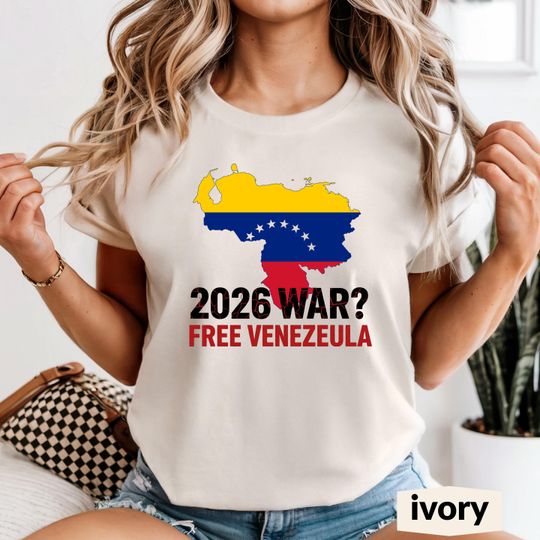 Discover Comfort Color 2026 War? Shirt, Support Free Venezuela Tee,
