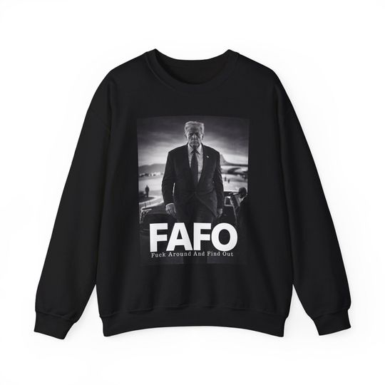 Discover FAFO, Trump, Maduro, Sweatshirt, USA, Venezuela, Sweatshirts, Gifts For Him, Gifts For Her, Gifts For Friends, Gift, Gifts, Unique Gifts, US