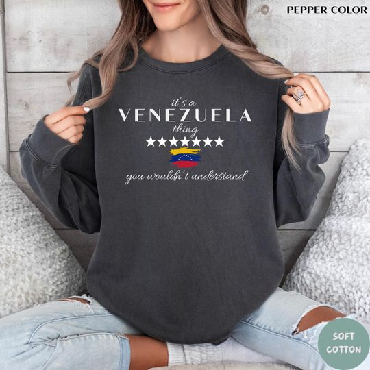Discover It's Venezuela Thing Sweatshirt, Venezuelan Pride Shirt, Gift for Venezuelans Living in USA, Venezuela Hasta El Final Shirt, Con Venezuela
