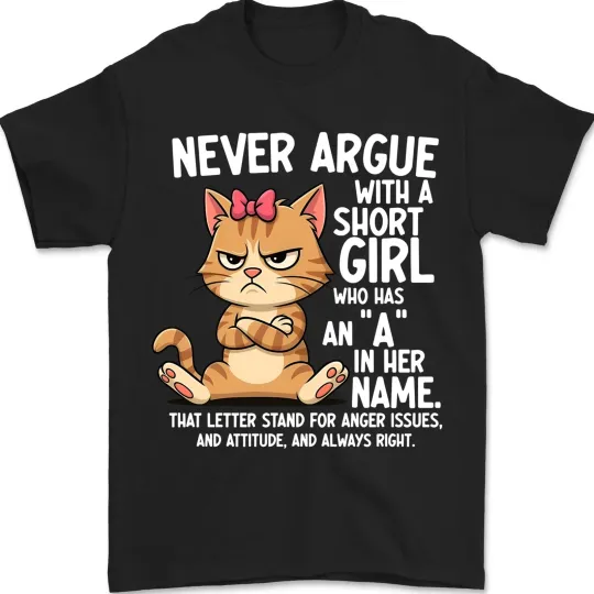 Discover Short Girl With An A Funny Cat Attitude Unisex T-Shirt