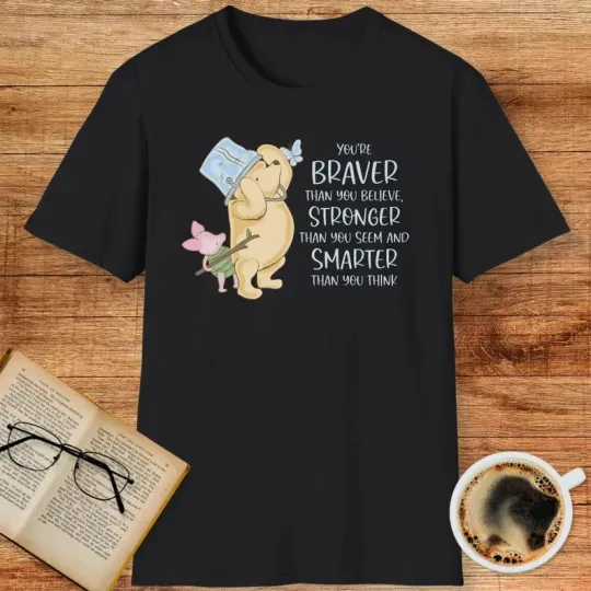 Discover Disney Winnie The Pooh Braver Stronger T-SHIRT Unisex