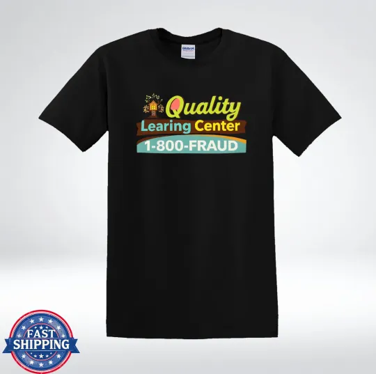Discover Quality Learning Center Scam Hotline Irony Meme Tee T-Shirt