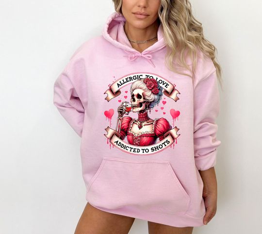 Gothic Valentine Hoodie  Skeleton Dark Humor Sweatshirt  Anti Valentine Gift for Women