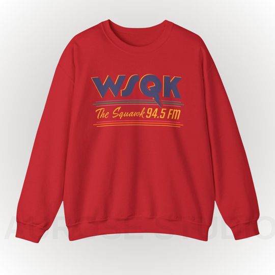 Discover WSQK The Squawk Sweatshirt, WSQK The Squawk 94.5 FM Radio Hoodie, Vintage Sci-fi 80s Nostalgic Crewneck, Retro Shirt Gift