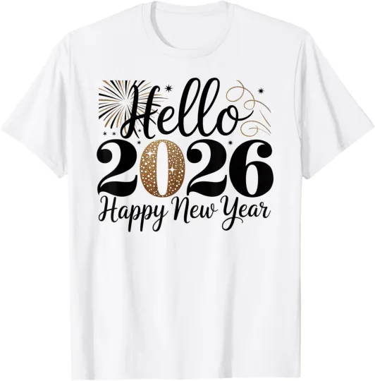 Discover Hello 2026 Happy New Year Fireworks Celebration T-Shirt