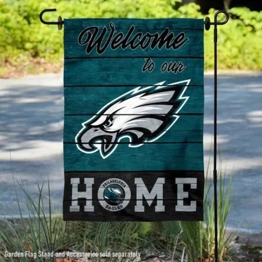 Discover Phila-del-phia Eagles Welcome To Our Home Flag Graden Flag