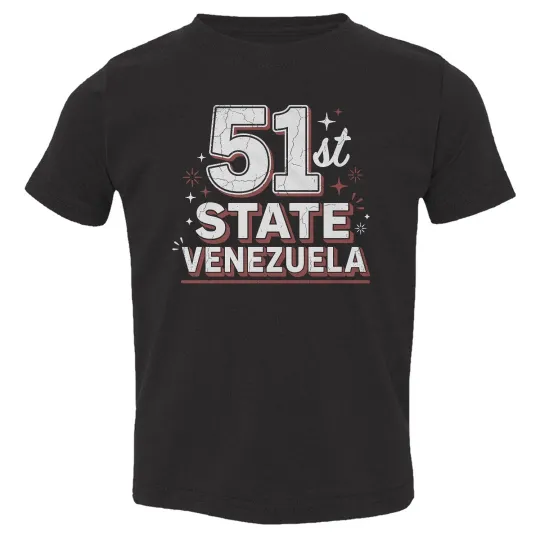 Discover Venezuela 51st State - USA Maduro Arrest Toddler T-Shirt