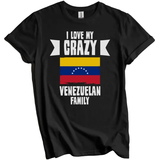 Discover I Love My Crazy Venezuelan Family Funny Venezuela Flag T-Shirt