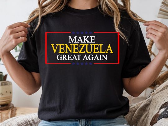 Discover Make Venezuela Great Again Shirt, Pro Trump Venezuela Shirt, MAGA Style Political Shirt, Venezuelan Freedom Protest Shirt, Trump Support