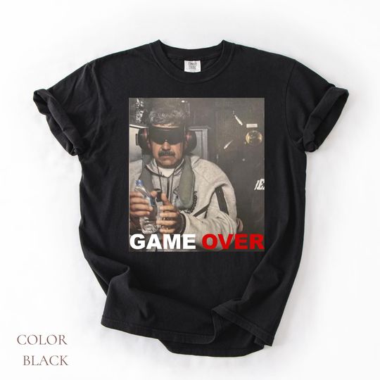 Discover Maduro Captured "Game Over" T-Shirt | Jan 3 2026 Historical Edition. TRUMP MADURO.