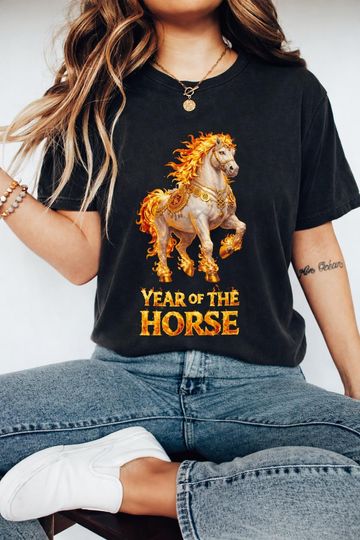 Discover Year of the Horse 2026 Shirt | Chinese New Year Fire Horse T-Shirt | Lunar New Year Gift | Unisex Comfort Colors 1717