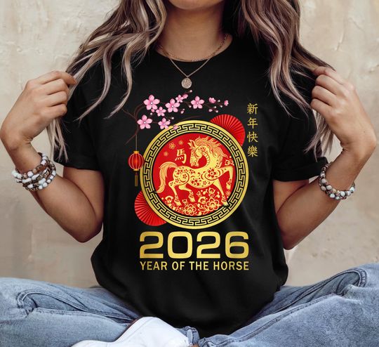 Discover Happy New Year 2026 Shirt, Lunar New Year Horse Gift, Zodiac Year of the Horse T-Shirt, Chinese New Year With Horse Tee