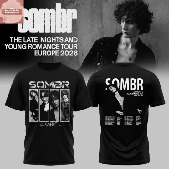 Discover Sombr The Late Nights And Young Romance Tour Europe 2026 T-shirt