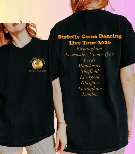 Discover Strictly Come Dancing Live Tour 2026 Double Sided T-shirt