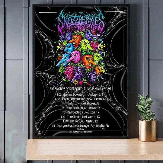Discover The Snozzberries Big Snords Down South Run Jan Tour 2026 Poster