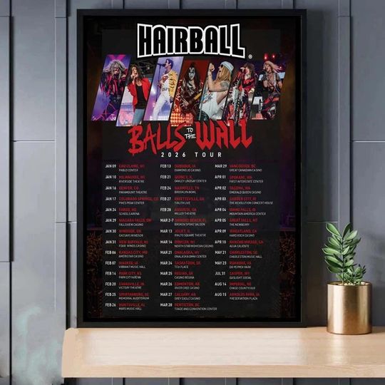 Discover Hairball Poster Tour Balls To The Wall 2026
