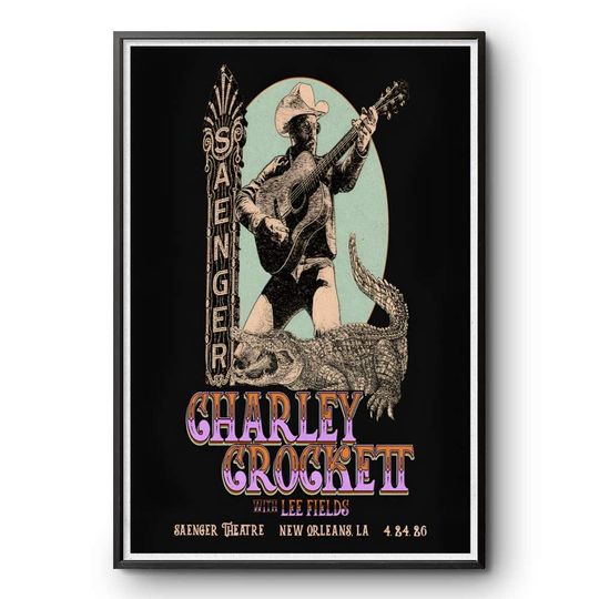 Discover Charley Crockett New Orleans LA Apr 24 2026 Poster