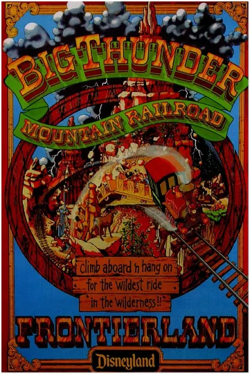 Discover Disney Attraction Poster - Big Thunder Mountain - Disneyland Vintage Vertical Poster