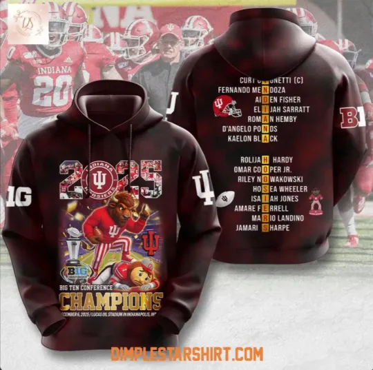 Discover Hoosiers 2025 Big Ten Football Champions Hoodie 3D Gift For Valentine