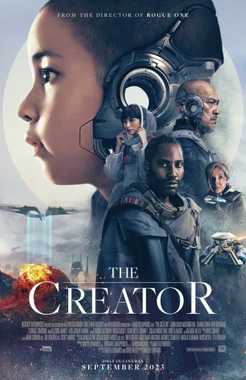 Discover The Creator Film Gareth Edwards 2023 Movie Poster
