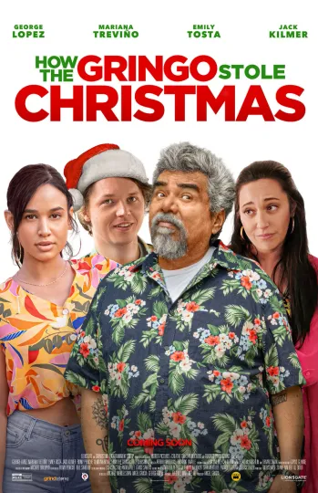 Discover How the Gringo Stole Christmas 2023 Movie Poster