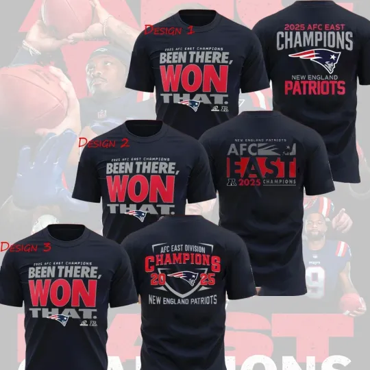 Discover England Patriots 2025 AFC East Division Champions, Been There, Won That Fans