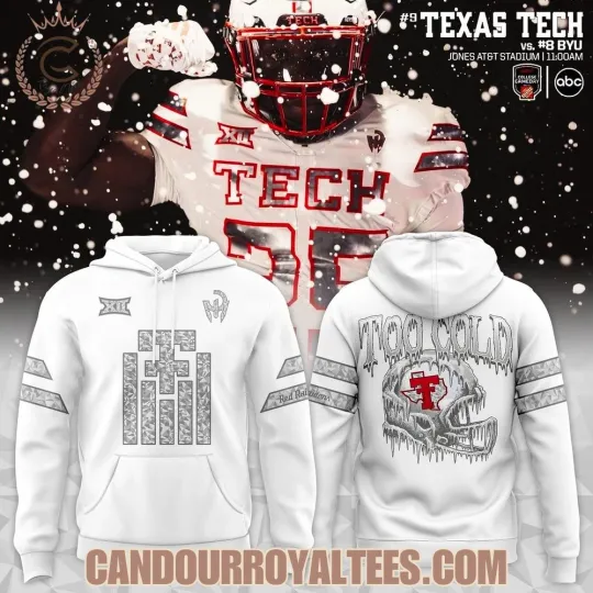 Texas Tech Football Too Cold Hoodie Unisex All Sizes