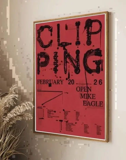 Discover Clipping February 2026 Tour Poster
